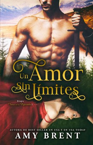 [Amar en las Highlands 01] • Un amor sin límites